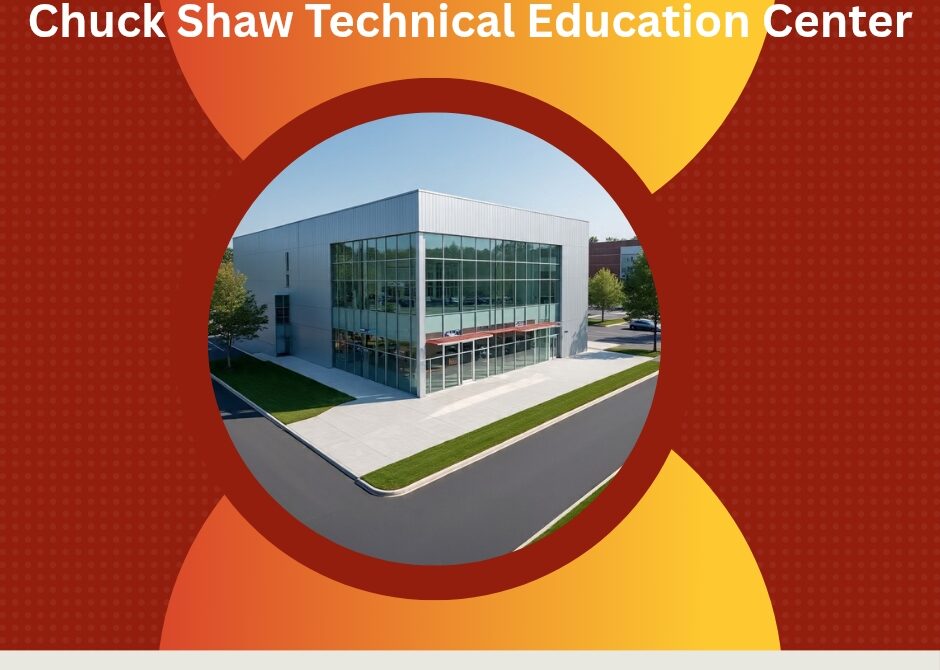 Chuck Shaw Technical Education Center