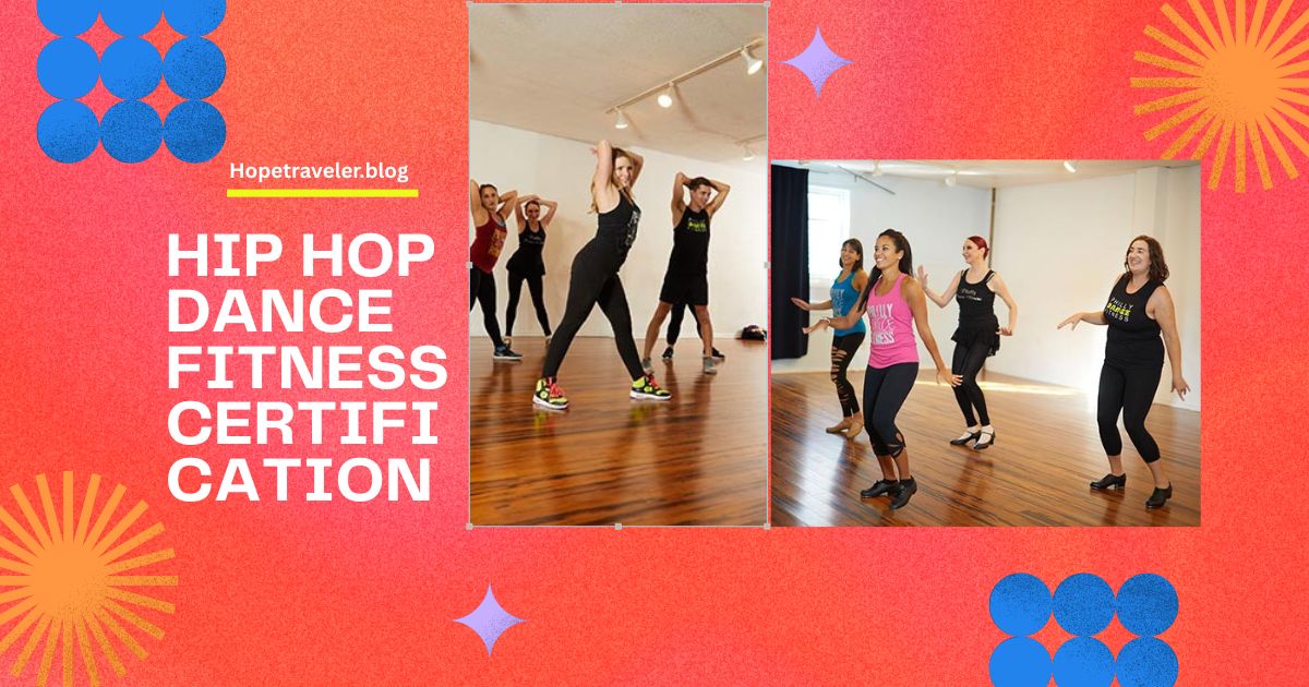 Hip Hop Dance Fitness Certification
